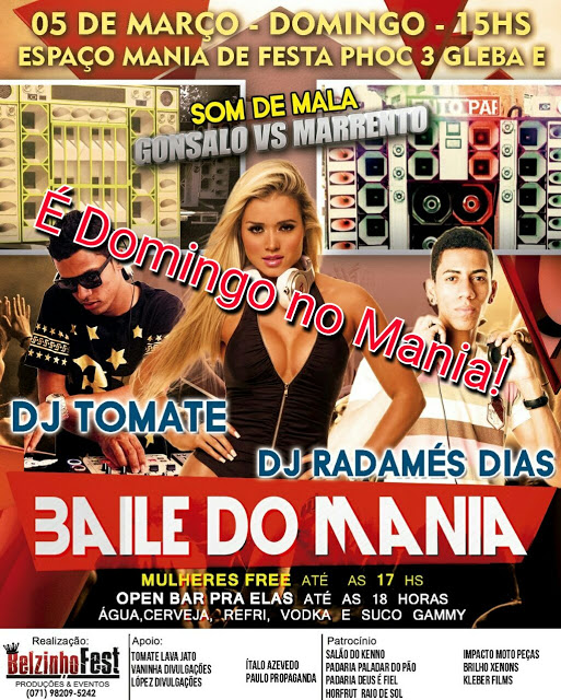 É DOMINGO (05/03) NO MANIA D" FESTA NO BAIRRO DO PHOC III